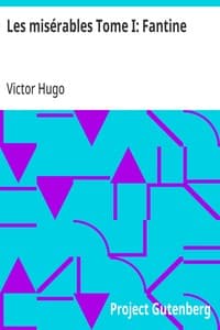 Les misérables Tome I: Fantine